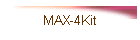 MAX-4Kit
